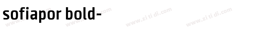 sofiapor bold字体转换